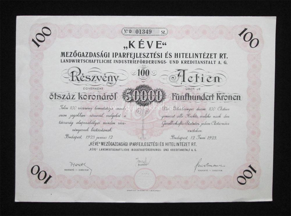 KÉVE Mezõgazdaság Iparfejlesztés Hitelintézet részvény 100x 1923